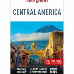INSIGHT GUIDES CENTRAL AMERICA: TRAVEL GUIDE WITH FREE EBOOK - Reiseführer