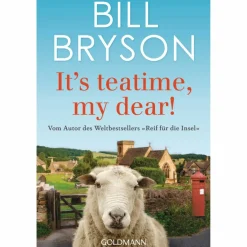 IT'S TEATIME, MY DEAR! - Reisebericht