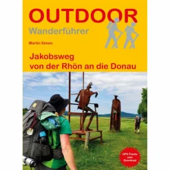 JAKOBSWEG VON DER RHÖN AN DIE DONAU - Wanderführer