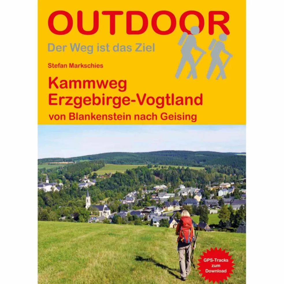 KAMMWEG ERZGEBIRGE-VOGTLAND - Wanderführer