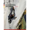 KANTON TESSIN - HOHE WÄNDE - Kletterführer