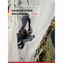 KANTON TESSIN - HOHE WÄNDE - Kletterführer