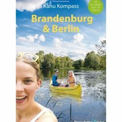 KANU KOMPASS BRANDENBURG & BERLIN - Gewässerführer