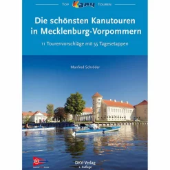 KANUTOUREN IN MECKLENBURG-VORPOMMERN - Gewässerführer