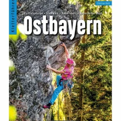 KLETTERFÜHRER OSTBAYERN