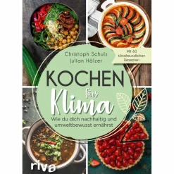 KOCHEN FÜRS KLIMA - Kochbuch