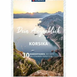 KOMPASS DEIN AUGENBLICK KORSIKA - Wanderführer