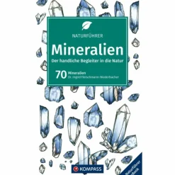 KOMPASS NATURFÜHRER MINERALIEN - Sachbuch