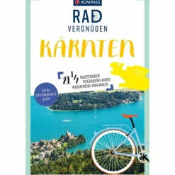KOMPASS RADVERGNÜGEN KÄRNTEN - Radwanderführer