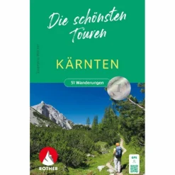 KÄRNTEN - DIE SCHÖNSTEN TOUREN - Wanderführer