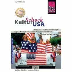 KULTURSCHOCK USA - Reiseführer