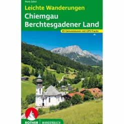LEICHTE WANDERUNGEN CHIEMGAU - BERCHTESGADENER LAND - Wanderführer