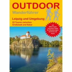 LEIPZIG UND UMGEBUNG - Wanderführer