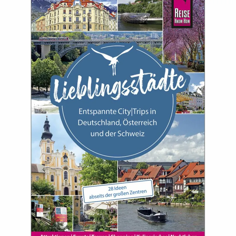 LIEBLINGSSTÄDTE - ENTSPANNTE CITYTRIPS - Reiseführer