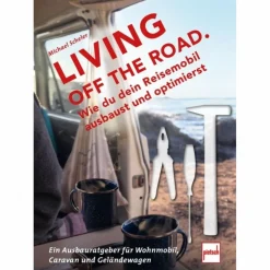 LIVING OFF THE ROAD - Ratgeber