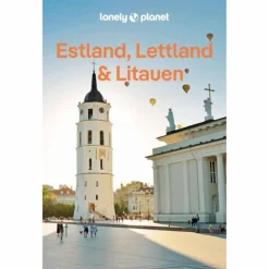 LONELY PLANET REISEFÜHRER ESTLAND, LETTLAND & LITAUEN