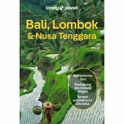 LONELY PLANET REISEFÜHRER BALI, LOMBOK & NUSA TENGGARA