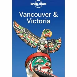 LONELY PLANET REISEFÜHRER VANCOUVER & VICTORIA - Reiseführer