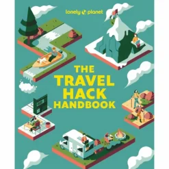 LONELY PLANET THE TRAVEL HACK HANDBOOK - Ratgeber