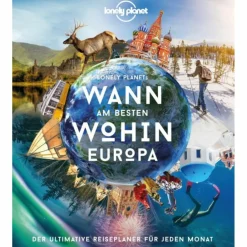 LONELY PLANET WANN AM BESTEN WOHIN EUROPA - Bildband
