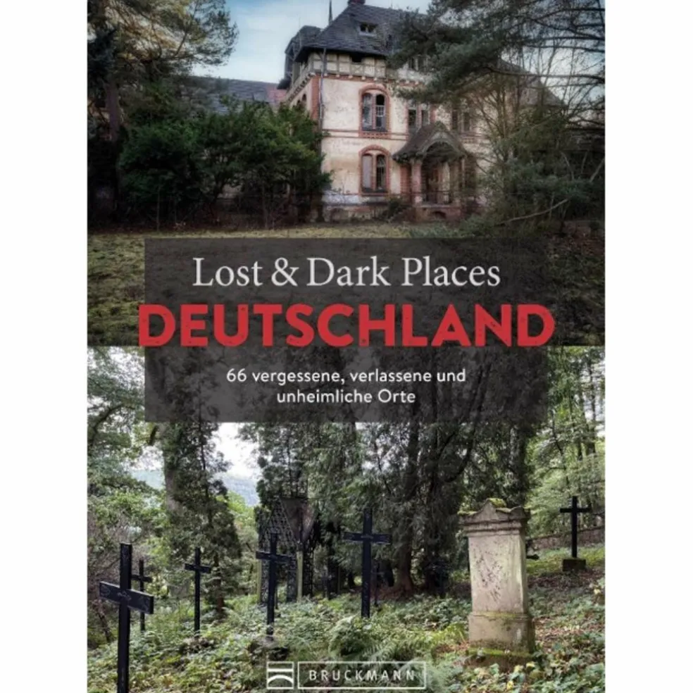 LOST & DARK PLACES DEUTSCHLAND