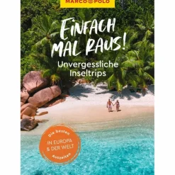 MARCO POLO EINFACH MAL RAUS! - UNVERGESSLICHE INSELTRIPS - Reiseführer