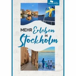 MEHR ERLEBEN IN STOCKHOLM - Reiseführer