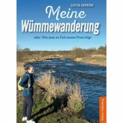 MEINE WÜMMEWANDERUNG - Reisebericht
