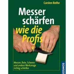 MESSER SCHÄRFEN WIE DIE PROFIS - Ratgeber