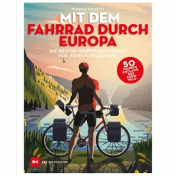MIT DEM FAHRRAD DURCH EUROPA - Radwanderführer