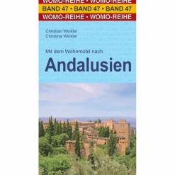 MIT DEM WOHNMOBIL NACH ANDALUSIEN - Reiseführer