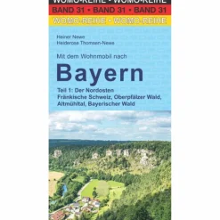 MIT DEM WOHNMOBIL NACH BAYERN - Reiseführer