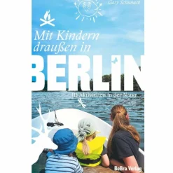 MIT KINDERN DRAUßEN IN BERLIN - Reiseführer