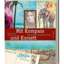 MIT KOMPASS UND KORSETT - Reisebericht