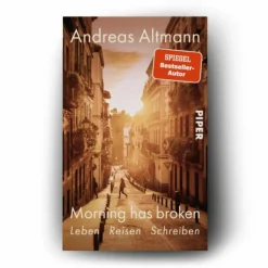 MORNING HAS BROKEN - Reisebericht