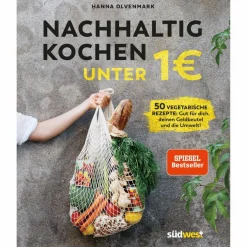 NACHHALTIG KOCHEN UNTER 1 EURO - Kochbuch