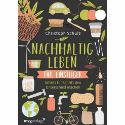 NACHHALTIG LEBEN FÜR EINSTEIGER - Ratgeber