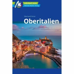 OBERITALIEN REISEFÜHRER MICHAEL MÜLLER VERLAG