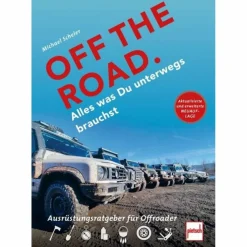 OFF THE ROAD - ALLES WAS DU UNTERWEGS BRAUCHST - Ratgeber