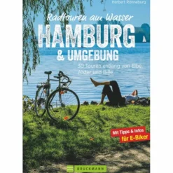 RADTOUREN AM WASSER HAMBURG & UMGEBUNG - Radwanderführer
