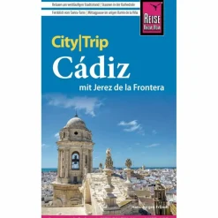 REISE KNOW-HOW CITYTRIP CÁDIZ MIT JEREZ DE LA FRONTERA - Reiseführer