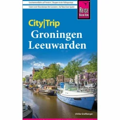 REISE KNOW-HOW CITYTRIP GRONINGEN UND LEEUWARDEN - Reiseführer