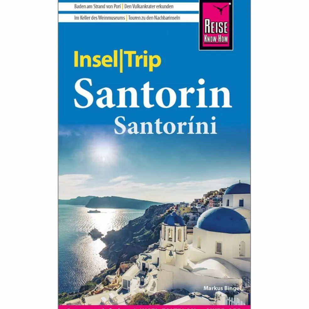 REISE KNOW-HOW INSELTRIP SANTORIN / SANTORÍNI - Reiseführer