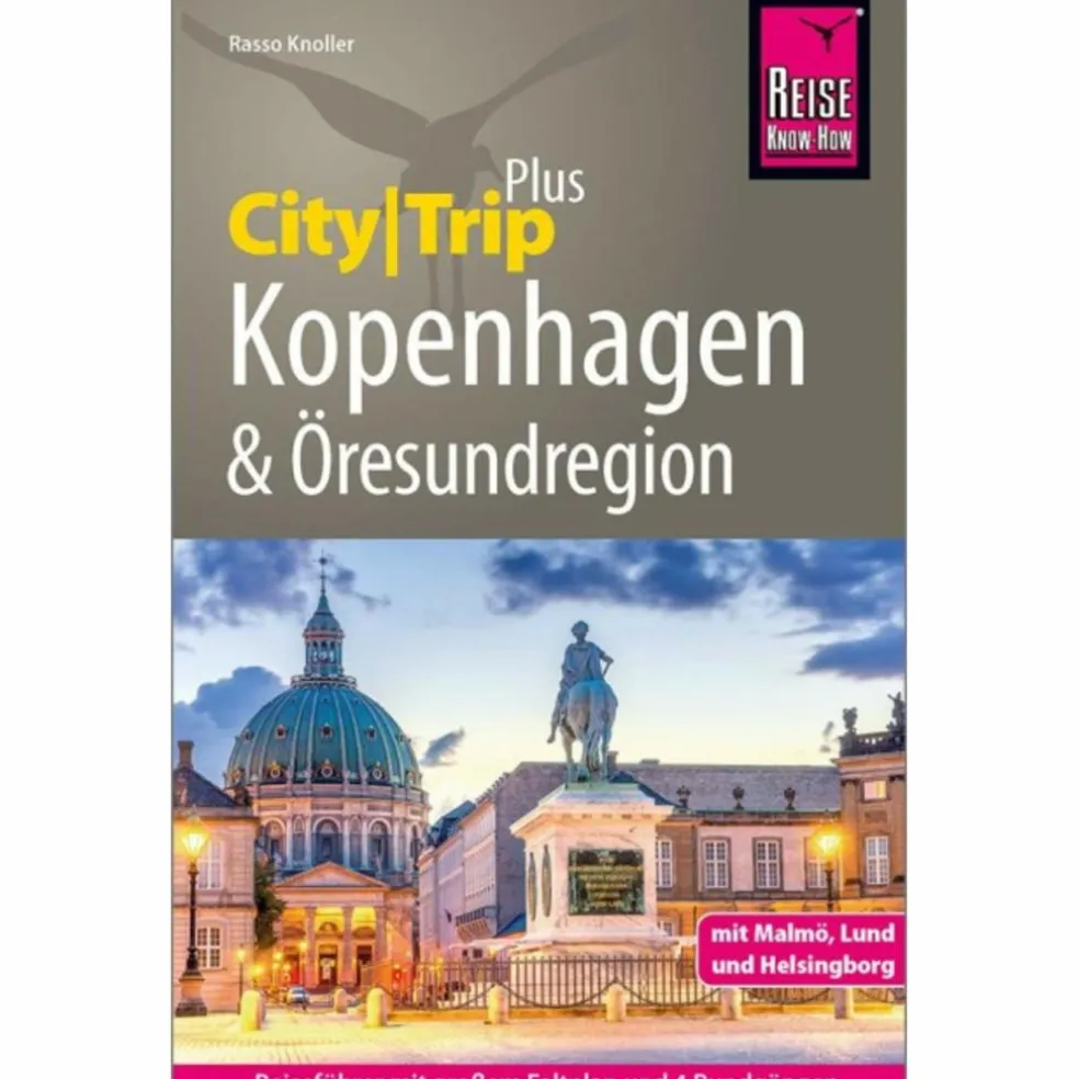 REISE KNOW-HOW REISEFÜHRER KOPENHAGEN MIT MALMÖ, HELSINGBORG