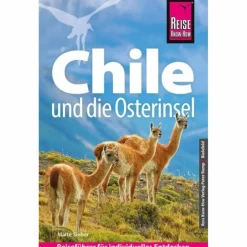 REISE KNOW-HOW REISEFÜHRER CHILE UND DIE OSTERINSEL