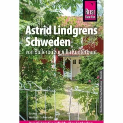REISE KNOW-HOW REISEFÜHRER ASTRID LINDGRENS SCHWEDEN
