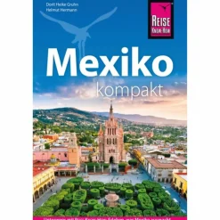 REISE KNOW-HOW REISEFÜHRER MEXIKO KOMPAKT