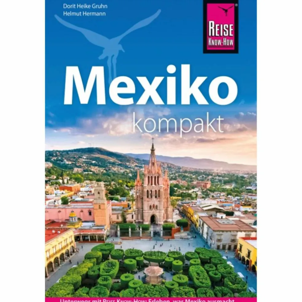 REISE KNOW-HOW REISEFÜHRER MEXIKO KOMPAKT