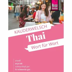 REISE KNOW-HOW THAI - WORT FÜR WORT - Sprachführer