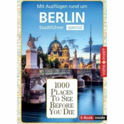 REISEFÜHRER BERLIN. STADTFÜHRER INKLUSIVE EBOOK